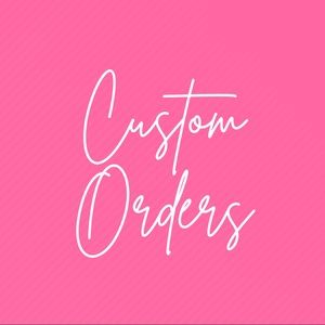💓 Custom Order Rules!! 💓